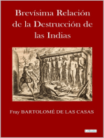 BREVÍSIMA RELACIÓN DE LA DESTRUCCIÓN DE LAS ÍNDIAS: Fray Bartolomé de las Casas