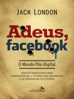 Adeus, Facebook: O Mundo Pós-Digital