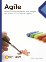 Agile: Desenvolvimento de software com entregas frequentes e foco no valor de negócio