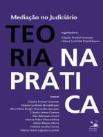 Mediação no judiciário: Teoria na prática e prática na teoria