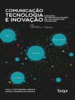 Comunicação, tecnologia e inovação: Estudos interdisciplinares de um campo em expansão