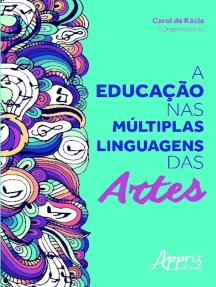 A educação nas múltiplas linguagens das artes