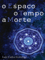 O Espaço, O Tempo, A Morte