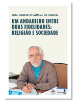 Um andarilho entre duas fidelidades