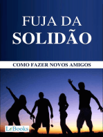 Fuja da solidão: Como fazer novos amigos