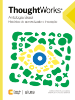 Thoughtworks antologia Brasil: Histórias de aprendizado e inovação