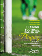 Training football for smart playing: on tactical performance of teams and players