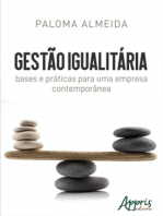Gestão Igualitária: Bases e Práticas para Uma Empresa Contemporânea