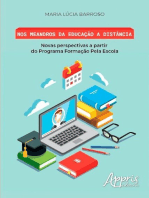 Nos meandros da educação a distância: novas perspectivas a partir do programa formação pela escola