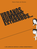 Urbanos, humanos, estranhos…