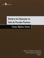 História da educação no Vale do Paraíba Paulista: Temas, objetos e fontes