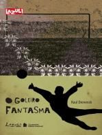 O goleiro fantasma