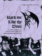 Rock Me Like The Devil: A Assinatura Das Cenas E Das Identidades Metálicas