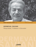 Dermeval Saviani: Pesquisador, Professor e Educador