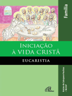 Iniciação à vida cristã: eucaristia: Livro da família