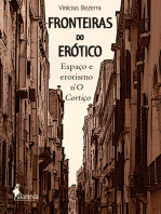 Fronteiras do Erótico: O espaço e o erotismo n'O Cortiço
