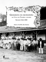 Geografia da escravidão: No vale do Paraíba cafeeiro, Bananal, 1850-1888