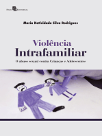 Violência Intrafamiliar: O Abuso Sexual Contra Crianças e Adolescentes