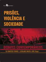 Prisões, Violência e Sociedade: Debates Contemporâneos