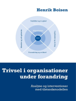 Trivsel i organisationer under forandring: Analyse og interventioner med tilstandsmodellen