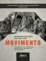 Representações Sociais em Movimento: Pesquisas em Contextos Educativos Geradores de Mudança