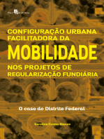 Configuração Urbana Facilitadora da Mobilidade nos Projetos de Regularização Fundiária: O Caso do Distrito Federal