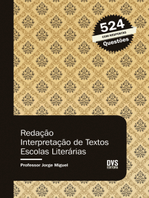 Redação: Interpretação de Textos - Escolas Literárias