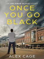 Once You Go Black: Orlando Black Stories, #3