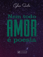 Nem todo amor é poesia