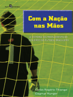 Com a nação nas mãos: A história do treinamento de goleiros no futebol brasileiro