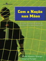 Com a nação nas mãos