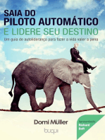 Saia do piloto automático e lidere seu destino