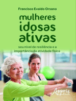 Mulheres idosas ativas