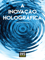 A Inovação Holográfica