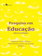 Pesquisa em educação: Olhares múltiplos