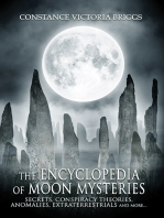 The Encyclopedia of Moon Mysteries: Secrets, Conspiracy Theories, Anomalies, Extraterrestrials and More