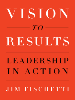 Vision to Results: Leadership in Action