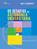 Os Desafios da Autonomia Universitária: História Recente da USP