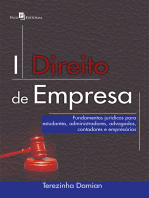 Direito de Empresa: Fundamentos Jurídicos Para Estudantes, Administradores, Advogados, Contadores e Empresários