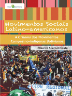 Movimentos sociais latino-americanos: A chama dos movimentos campesino-indígenas bolivianos