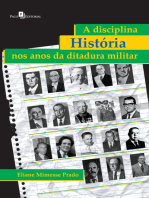 A disciplina História nos anos da ditadura militar: Considerações a partir das práticas pedagógicas dos professores das escolas públicas paulistas