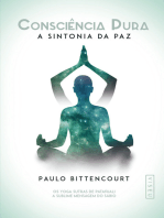 Consciência Pura: A sintonia da paz