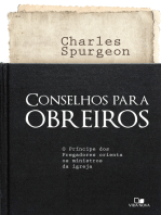 Conselhos para obreiros: O príncipe dos pregadores orienta os ministros da igreja