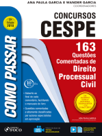 Como passar em concursos CESPE: direito processual civil: 163 questões comentadas de direito processual civil