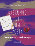 Rascunho de um poeta: vencendo o mal tempo