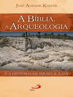 A Bíblia, a arqueologia e a história de Israel e Judá