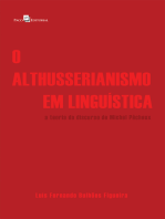 O althusserianismo em Linguística: A teoria do discurso de Michel Pêcheux