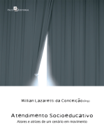 Atendimento Socioeducativo: Atores e Atrizes de um Cenário em Movimento