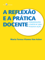 A reflexão e a prática docente: Considerações a partir de uma pesquisa-ação