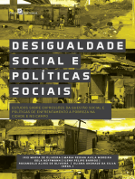 Desigualdade Social e Políticas Sociais: Estudos sobre Expressões da Questão Social e Políticas de Enfrentamento a Pobreza na Cidade